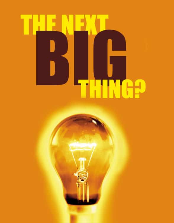 The Next BIG Thing?VERT