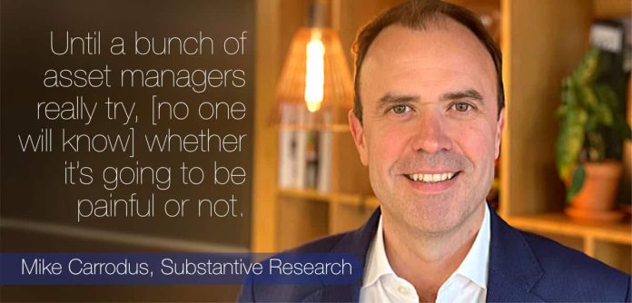 Mike Carrodus, CEO and founder, Substantive Research Mike Carrodus, CEO and founder, Substantive Research